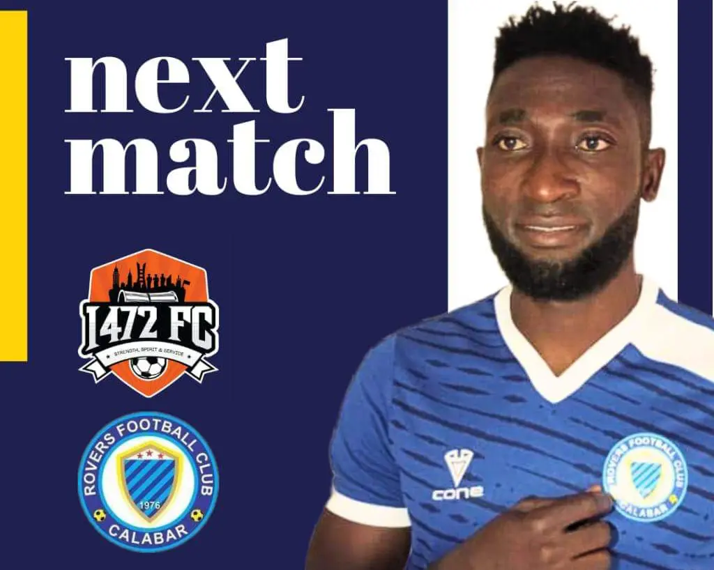 Rovers FC Release Line-Up Against 1472 FC In 2nd NNL Match