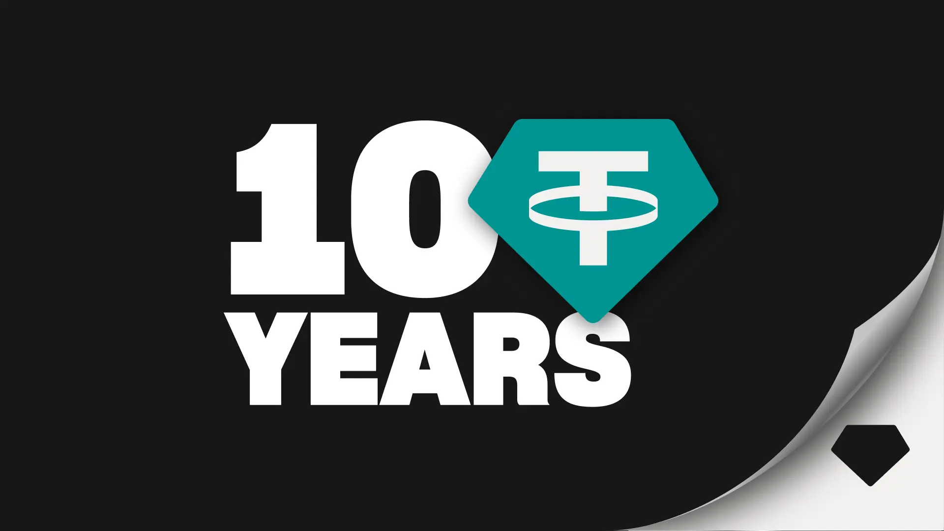 Tether 10-year anniversary