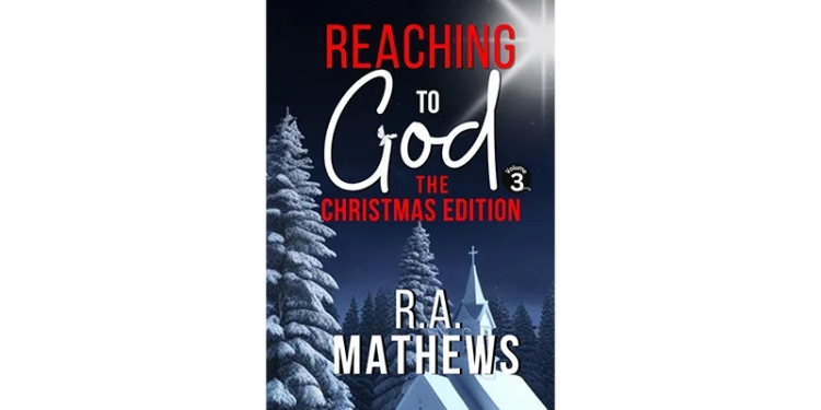 R.A. Mathews New Book Explores Hidden Gems of the Christmas Story
