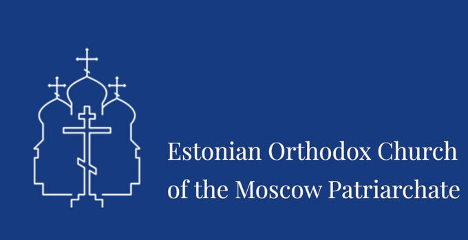 Estonian Orthodox Church Issues Warning: New Bill Poses Threat to Its Existence in Estonia