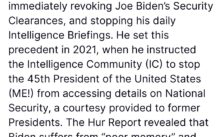 Donald Trump Revokes Joe Biden's Security Clearance and Halts Daily Intelligence Briefings