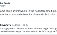 Indian Woman Shares How Her Grandfather Asked Her Mother "What's for Dinner?" After Her Two-Week Hospital Stay