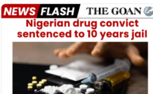 Nigerian National Receives 10-Year Prison Sentence for Drug Trafficking in India
