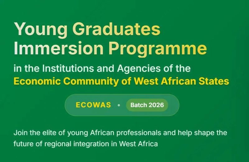 ECOWAS 2026 Immersion Programme for Young Graduates