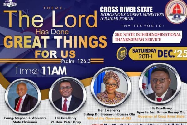 CRSIGM Cross River Indigenous Gospel Ministers to host 3rd annual state interdenominational Thanksgiving Service in Calabar
