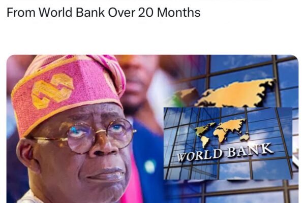 Nigerians Petition World Bank to Reject Tinubu’s $1.25Bn Loan