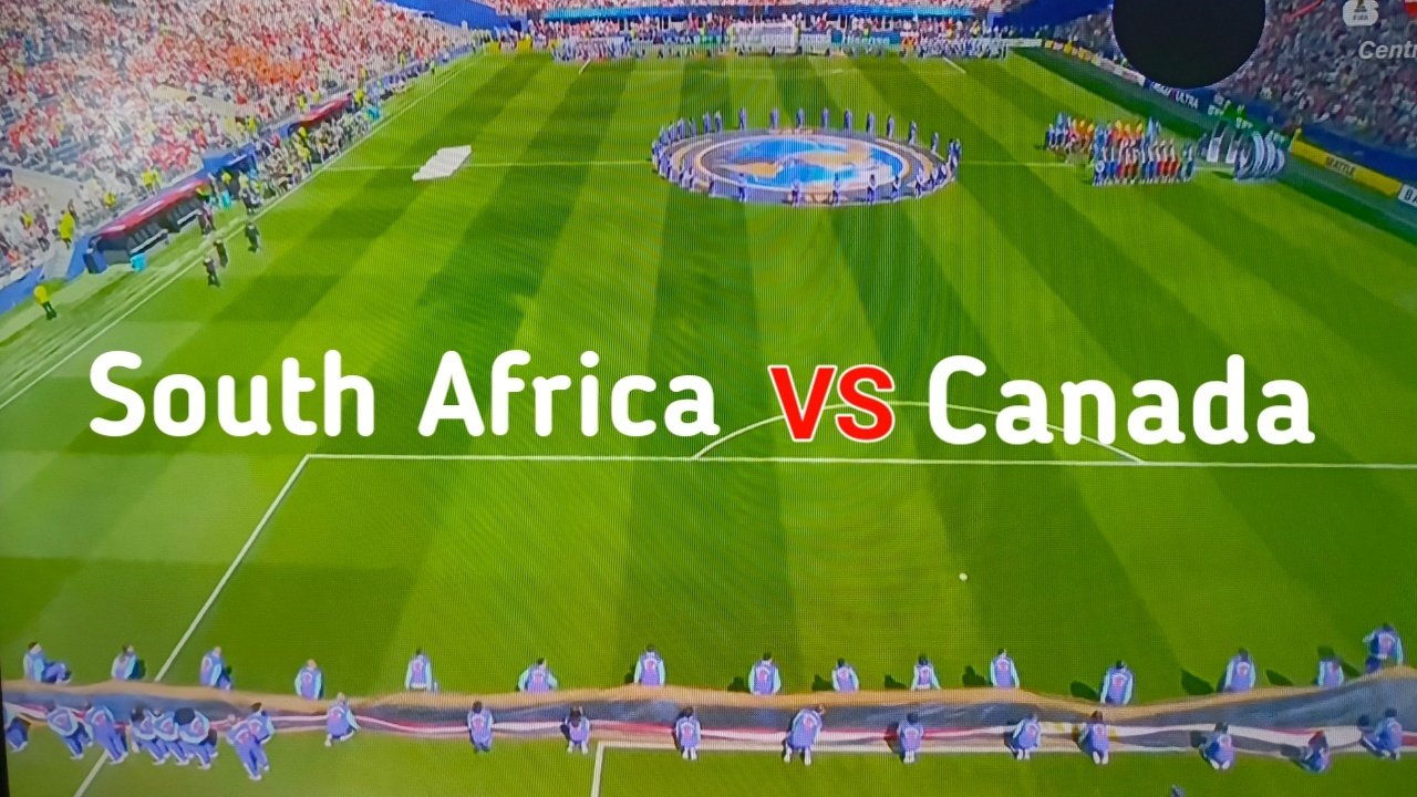 LIVE MATCH: South Africa vs Canada | FIFA World Cup 2026