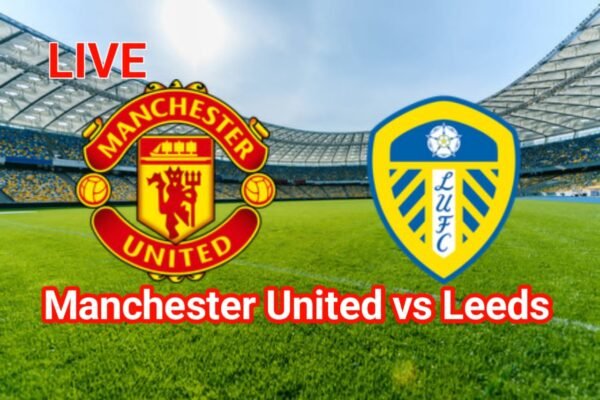 LIVE STREAM: Manchester United vs Leeds | Pre-Season Friendlies