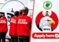 EFCC Recruitment Is Out: See How To Apply, Including Qualifications And Age Limits